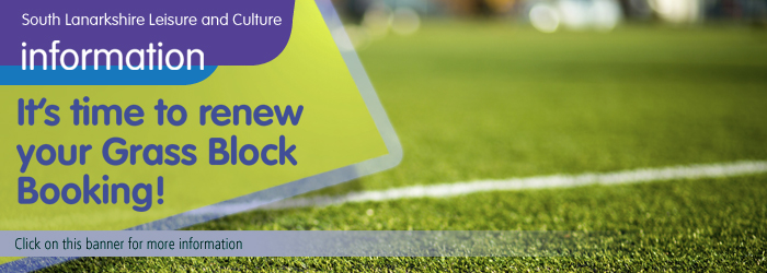 Renew your grass block booking with South Lanarkshire Leisure and Culture