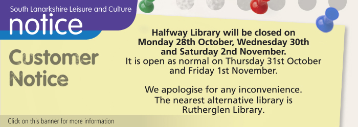 Halfway Library closed 28 and 30 October and 2 November