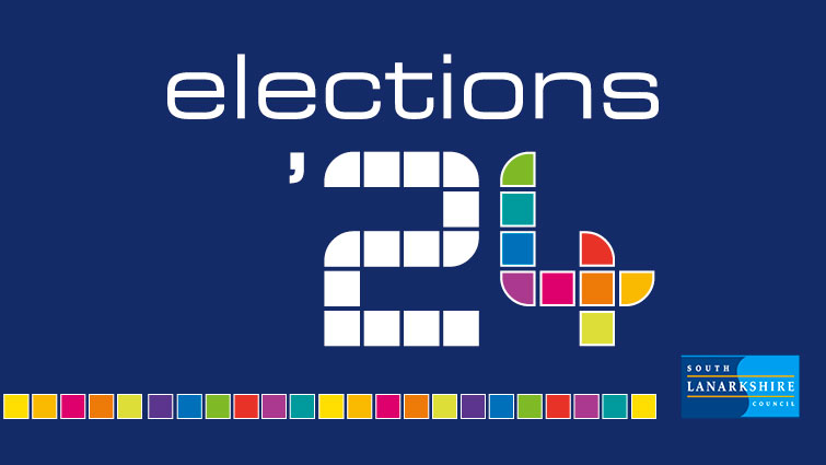 This graphic says Elections 24 and has the South Lanarkshire Council logo on the bottom right hand side